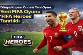 Dünya Kupası Öncesi Yeni Oyun: Yeni FIFA Oyunu 'FIFA Heroes' Tanıtıldı