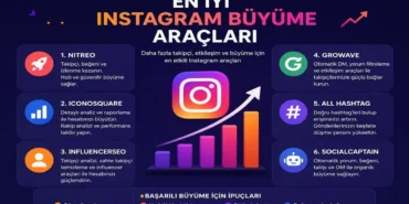 En İyi Instagram Büyüme Araçları (2026 Güncel ve Etkili)