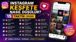 Instagram Keşfete Nasıl Düşülür? 15 Taktik (2026)